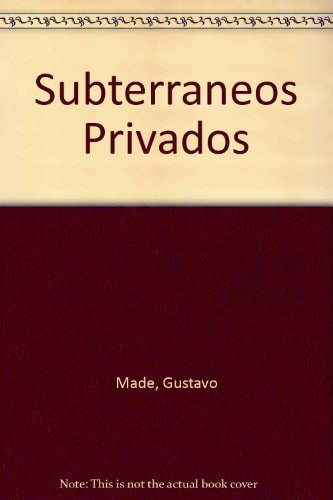 Subterráneos privados