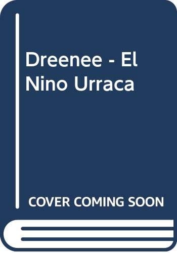 Dreenee, el niño urraca