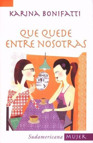 Que quede entre nosotras