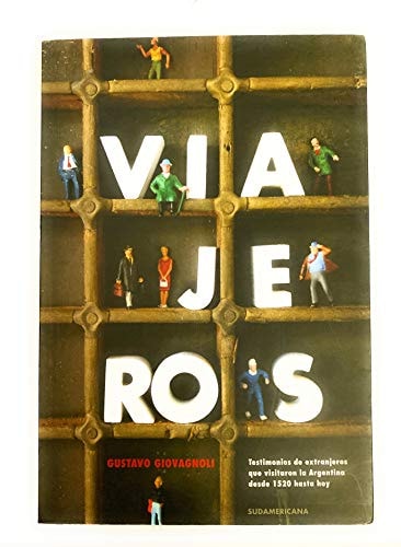 Viajeros [Paperback] [Jan 01, 2008] Gustavo Giovagnoli