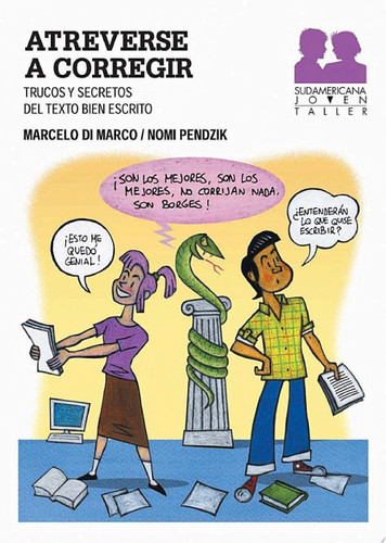 Atreverse a corregir Trucos y secretos del texto bien escrito