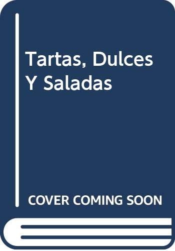 Tartas dulces y saladas