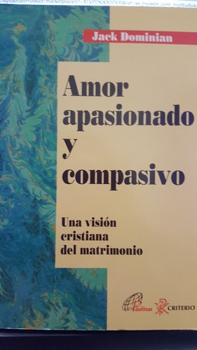 Amor Apasionado y Compasivo (Spanish Edition)