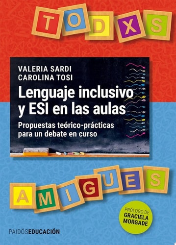Lenguaje inclusivo y ESI en las aulas