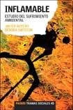 Inflamable estudio del sufrimiento ambiental