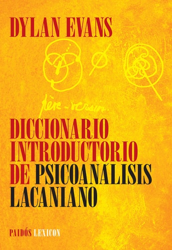 Diccionario introductorio de psicoanálisis lacaniano