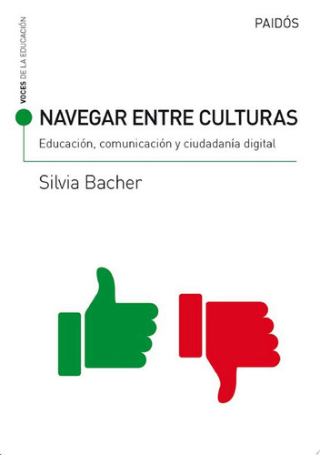 Navegar entre culturas: educación, comunicación y ciudadanía digital