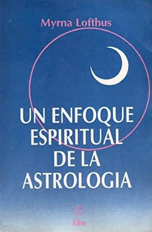 Un enfoque espiritual de la astrologia