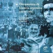 Documentos de historia argentina, 1955-1976
