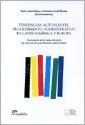 Tendencias actuales del procedimiento administrativo en Latinoamérica y Europa presentación de la traducción de la ley alemana de procedimiento administrativo