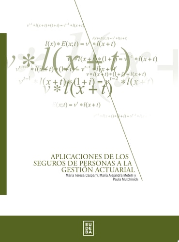 Aplicaciones de los seguros de personas a la gestión actuarial