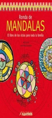 Ronda de mandalas. El libro de los ciclos para toda la familia