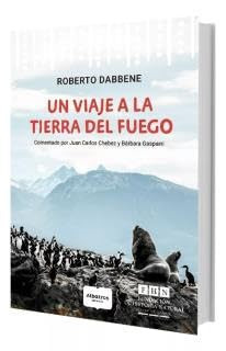UN VIAJE A LA TIERRA DEL FUEGO