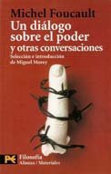 UN DIALOGO SOBRE EL PODER Y OTRAS CONVERSACIONES (Spanish Edition)