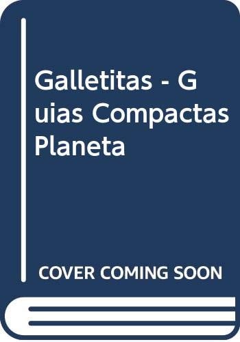Galletitas - Guias Compactas Planeta (Spanish Edition)