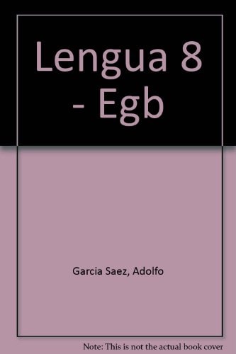 Lengua 8 - Egb (Spanish Edition)