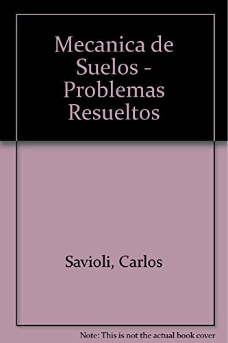 Mecánica de suelos problemas resueltos
