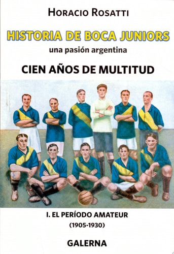 El período amateur (1905 -1920)