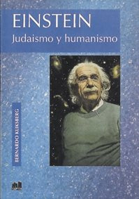 Einstein - Judaismo y Humanismo (Spanish Edition)