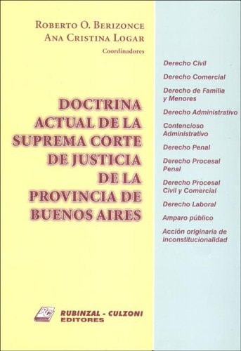Doctrina actual de la Suprema Corte de Justicia de la Provincia de Buenos Aires