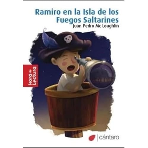 RAMIRO EN LA ISLA DE LOS FUEGOS SALTARINES - HORA DE LECTURA