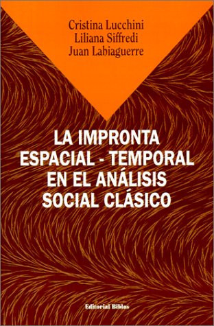 Impronta Espacial-Temporal En El Analisis Social C