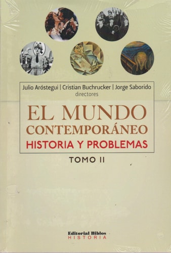 El Mundo Contemporaneo: Historia y Problemas (Critica/Historia del Mundo Moderno) (Spanish Edition)