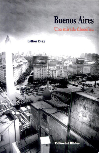 Buenos Aires una mirada filosófica