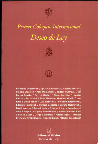Primer Coloquio Internacional Deseo de Ley