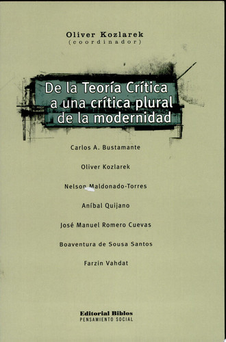 De la teoría crítica a una crítica plural de la modernidad