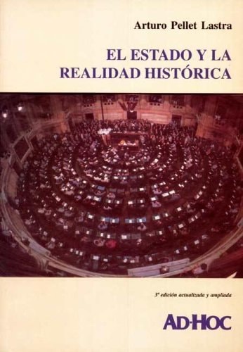 El Estado y La Realidad Historica