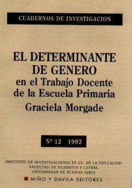 El determinante de género en el trabajo docente de la escuela primaria