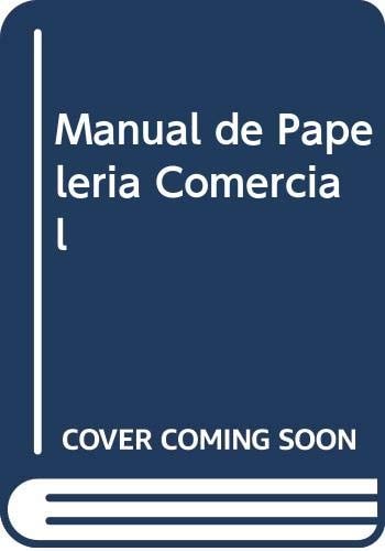 Manual de Papeleria Comercial (Spanish Edition)
