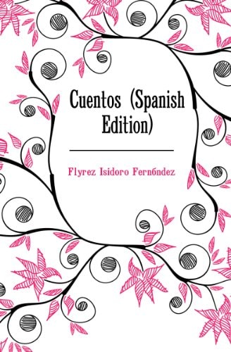 Cuentos (Spanish Edition)