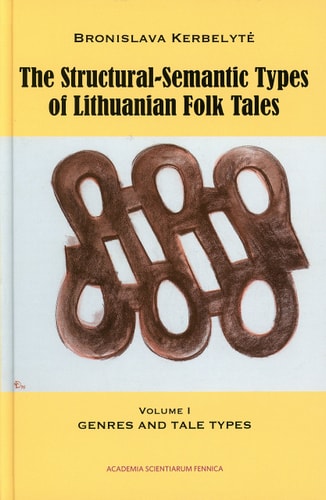 The Structural-semantic Types of Lithuanian Folk Tales