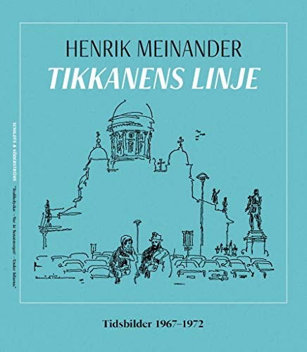 Tikkanens linje tidsbilder 1967-1972