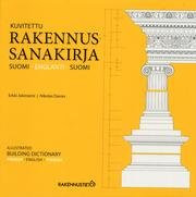 Illustrated building dictionary Finnish-English-Finnish