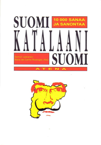 Suomi-katalaani-suomi 10000 sanaa ja sanontaa