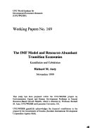 IMF Model and Resource-abundant Transition Economies, The: Kazakhstan and Uzbekistan (UNU/WIDER Working Papers)