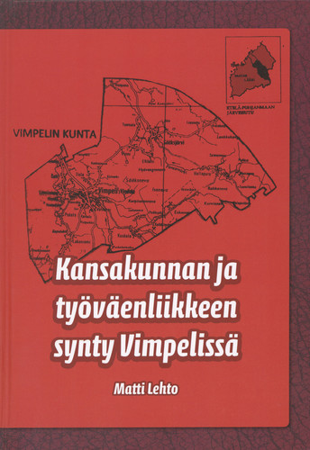 Kansakunnan ja työväenliikkeen synty Vimpelissä
