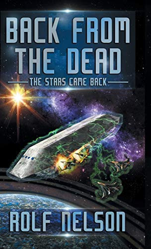 Back From the Dead The Stars Came Back Book 1