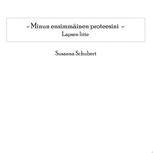 Minun ensimmäinen proteesini Lapsen liite