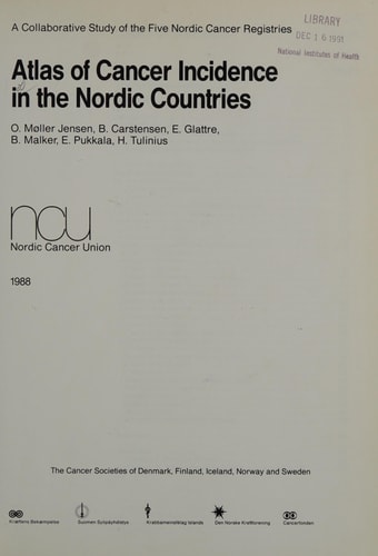 Atlas of cancer incidence in the Nordic countries: A collaborative study of the five Nordic cancer registries