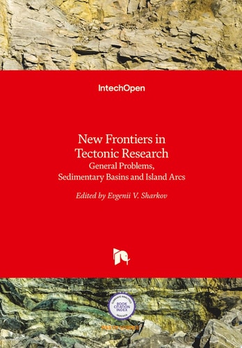 New Frontiers in Tectonic Research General Problems, Sedimentary Basins and Island Arcs