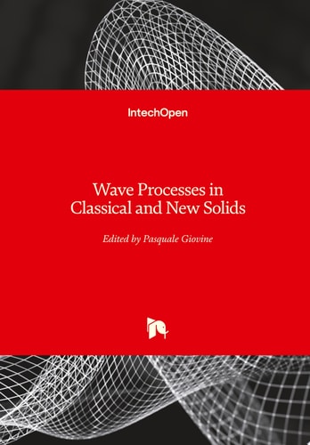 Wave Processes in Classical and New Solids