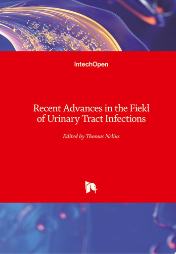 Recent Advances in the Field of Urinary Tract Infections