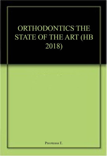 Orthodontics: The State of the Art