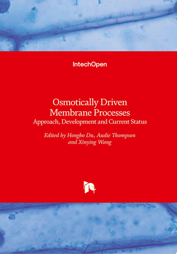 Osmotically Driven Membrane Processes Approach, Development and Current Status