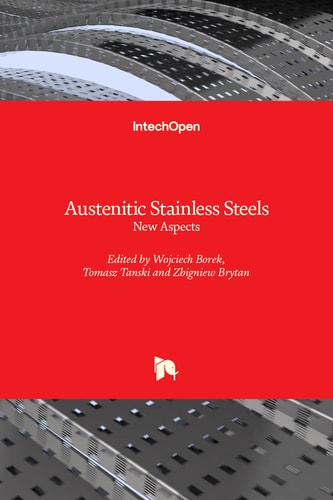 Austenitic Stainless Steels New Aspects