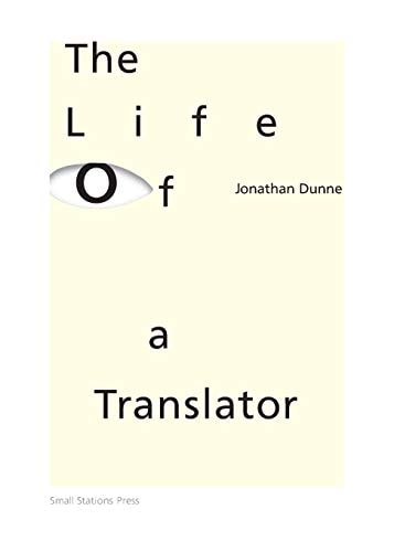 The Life of a Translator